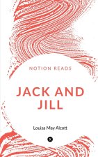 JACK AND JILL