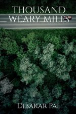 Thousand Weary Miles