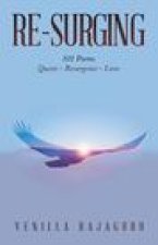 Re-Surging: 101 Poems on Quests - Resurgence - Love