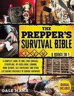 The Prepper's Survival Bible