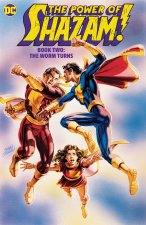 The Power of Shazam! Book 2: The Worm Turns: Tr - Trade Paperback
