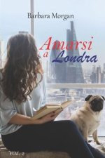 Amarsi a Londra (vol.2)