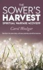 The Sower's Harvest: Spiritual Warfare 4Covid19: