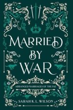 Married by War