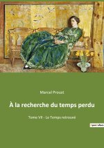 ? la recherche du temps perdu