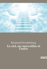 Le ciel, ses merveilles et l'enfer