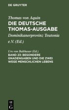 Besondere Gnadengaben und die Zwei Wege menschlichen Lebens