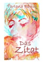 Das Zitat
