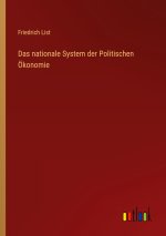 Das nationale System der Politischen Ökonomie