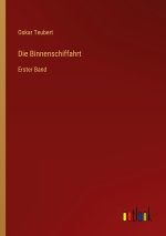 Die Binnenschiffahrt