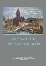 Ville portuaire, un espace frontière