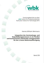 Integration des Vereinzelungs- und Stapelbildungsprozesses in ein flexibel und kontinuierlich arbeitendes Anlagenmodul für die Li-Ionen Batteriezellfe