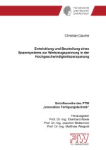 Entwicklung und Beurteilung eines Spannsystems zur Werkzeugspannung in der Hochgeschwindigkeitszerspanung