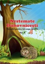Nestemate duhovnicesti vol. 4: Romanian edition