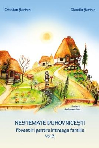 Nestemate duhovnicesti vol. 3: Romanian edition