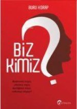 Biz Kimiz