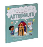 De gran vull ser-- astronauta