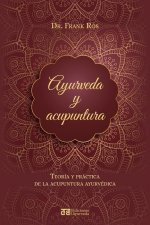 Ayurveda Y Acupuntura