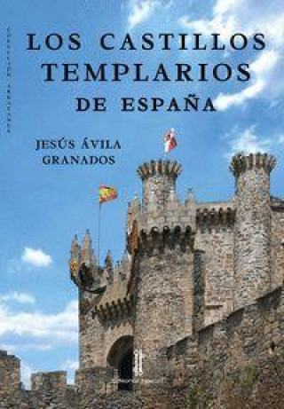 Los castillos templarios de Espa?a