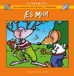 Las aventuras de Fermín y Valentina 3. ?Es mío!
