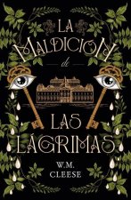 Maldición de Las Lágrimas, La