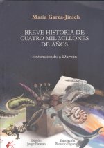 BREVE HISTORIA DE CUATRO MIL MILLONES DE AÑOS