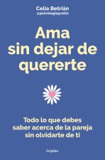 AMA Sin Dejar de Quererte / Love Without Stop Loving Yourself