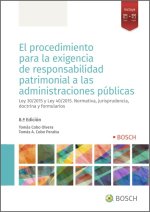El procedimiento para la exigencia de responsabilidad patrimonial a las Administraciones Públicas (8.? Edición)