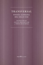 TRANSVERSAL: POESIA ALEMANA DEL SIGLO XXI
