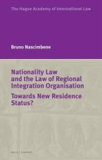 Nationality Law and the Law of Regional Integration Organisation: Towards New Residence Status?