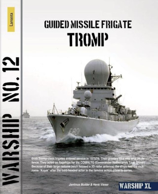 Warship 12: Guided Missile Frigate Tromp