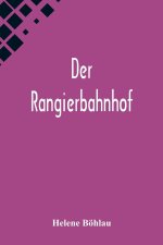Der Rangierbahnhof
