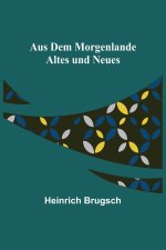 Aus dem Morgenlande