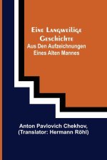 Eine langweilige Geschichte