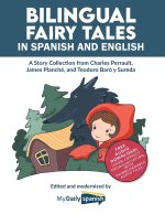 Bilingual Fairy Tales in Spanish and English