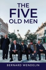The Five Old Men