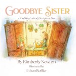Goodbye Sister