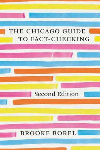 Chicago Guide to Fact-Checking, Second Edition