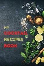 My Cocktail Recipes Book