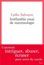 Irréfutable Essai de successologie