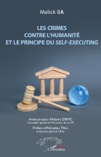 Les crimes contre l'humanité et le principe du <em>self-executing</em>