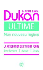 Ultime - Le nouveau régime Dukan