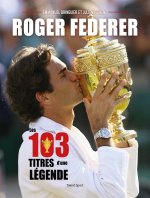 Roger Federer, Les 103 titres d'une légende