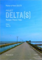 Projet Delta(s) : Musique / Poésie / Vidéo