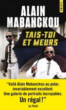 Tais-toi et meurs