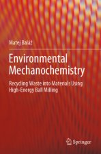 Environmental Mechanochemistry