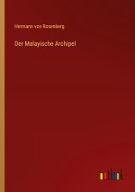 Der Malayische Archipel