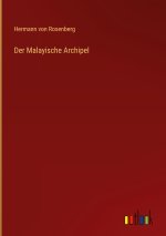 Der Malayische Archipel