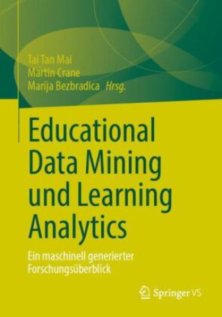 Educational Data Mining und Learning Analytics