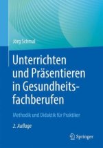Unterrichten und Präsentieren in Gesundheitsfachberufen